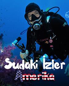 Sudaki İzler: Amerika